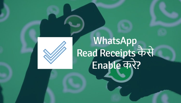 whatsapp read receipts explanation