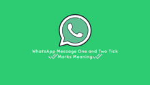 WhatsApp Message One and Two Tick Mark Meaning