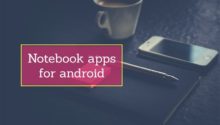 Best Notebook apps for android